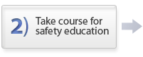 Take course for safety education